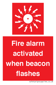 Fire alarm activated when beacon flashes